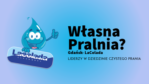 Otwórz Pralnie Samoobsługową w Gdańsku
